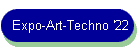 Expo-Art-Techno '22